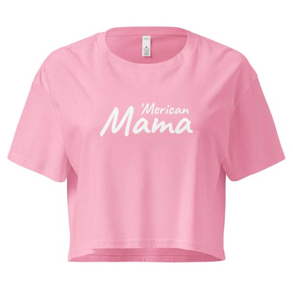 'Merican Mama Women's Crop Top (Bubblegum Pink)