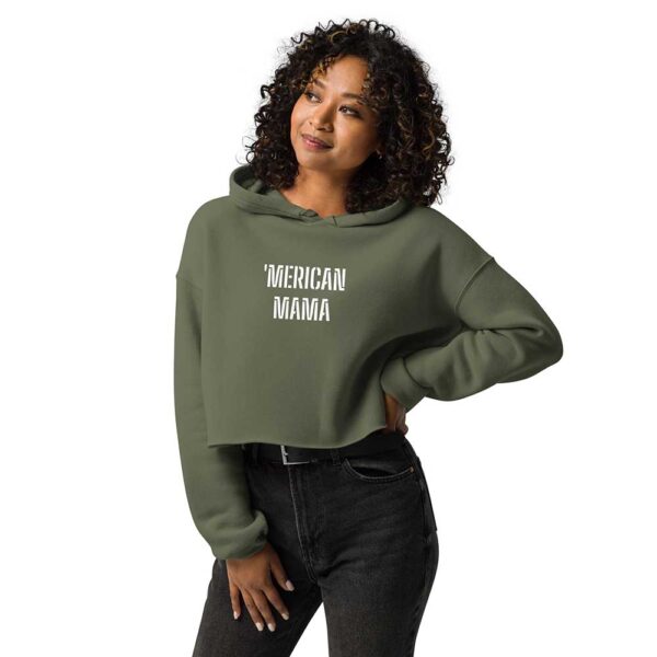 'Merican Mama Cropped Hoodie (Military Green) - Image 4