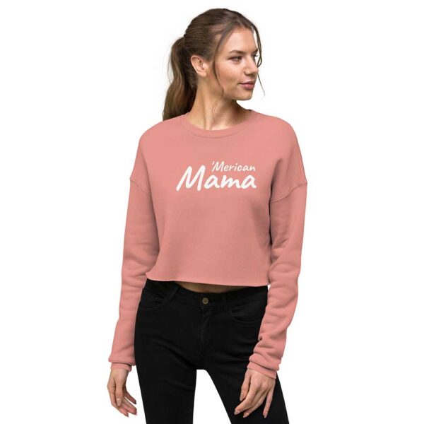'Merican Mama Cropped Sweatshirt (Mauve) - Image 13